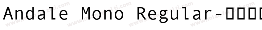 Andale Mono Regular字体转换